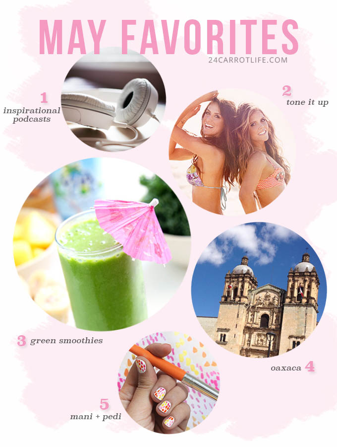 May Favorites // 24 Carrot Life #inspiration #beauty #greensmoothies #fitness